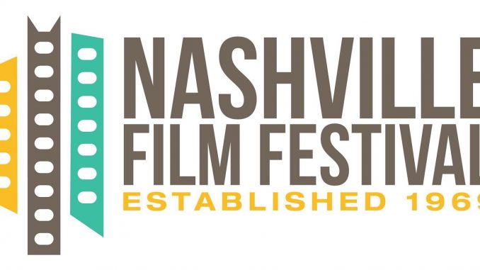 The 49th Annual Nashville Film Festival Announces The 2018 Music Films/Music  City Competition Selections – Nashville Music Guide