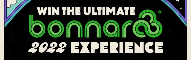 Bonnaroo2022 ultimate experience